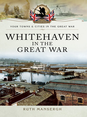 cover image of Whitehaven in the Great War